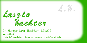 laszlo wachter business card